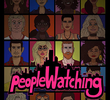 People Watching (1ª Temporada)