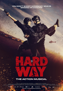 Hard Way: The Action Musical (Hard Way: The Action Musical)