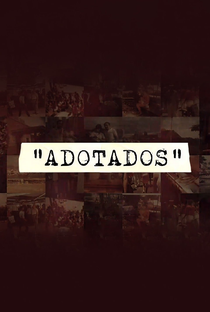 Adotados - Poster / Capa / Cartaz - Oficial 1