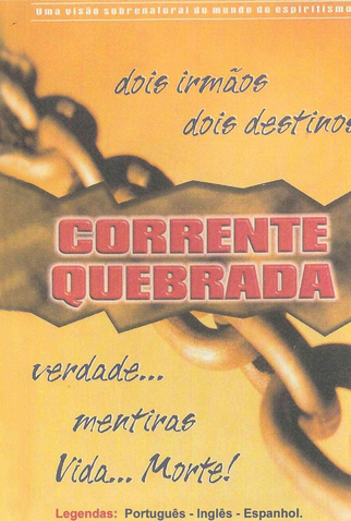 Poster 1 de Filme Corrente Quebrada (2002)