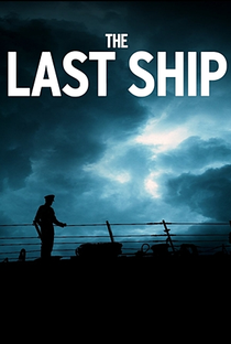 O Último Navio (1ª Temporada) - Poster / Capa / Cartaz - Oficial 4
