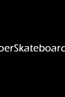 SuperSkateboarders 3 - Poster / Capa / Cartaz - Oficial 1
