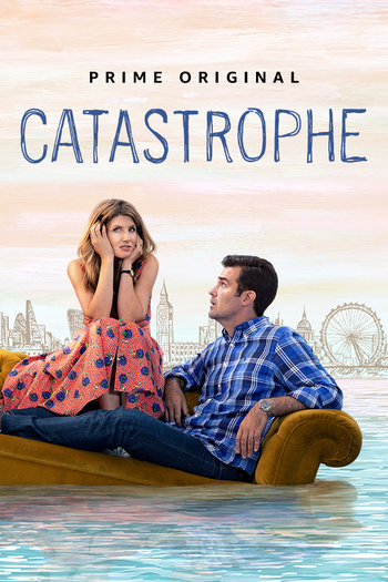 Poster de Série Catastrophe: Sem Compromisso (4ª Temporada) (2019)