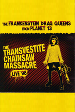 Frankenstein Drag Queens From Planet 13 ‎– The Transvestite Chainsaw Massacre (FDQ - The Transvestite Chainsaw Massacre)