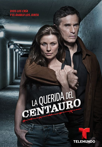 A Amante do Centauro (1ª Temporada) (La Querida del Centauro)