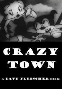 Betty Boop in Crazy Town (Betty Boop in Crazy Town)
