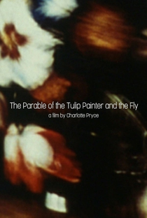The Parable of the Tulip Painter and the Fly - Poster / Capa / Cartaz - Oficial 1