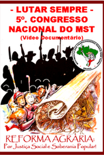 Luta Sempre - 5° Congresso do MST - Poster / Capa / Cartaz - Oficial 1