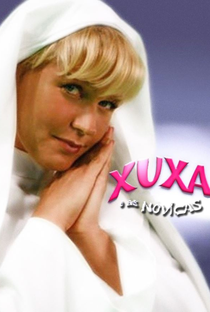 Xuxa e as Noviças - Poster / Capa / Cartaz - Oficial 1