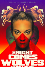 At Night Comes Wolves (At Night Comes Wolves)