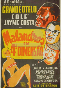 Malandros em Quarta Dimensão (Malandros em 4ª Dimensão)