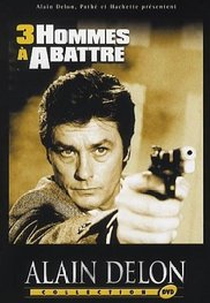 Três Homens Para Matar (3 Hommes à Abattre)