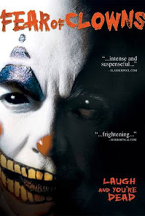 Fear of Clowns - Poster / Capa / Cartaz - Oficial 1
