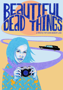 Beautiful Dead Things (Beautiful Dead Things)