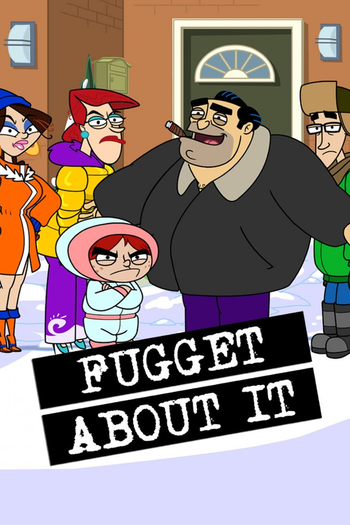 Poster de Franquia Fugget About It (None)