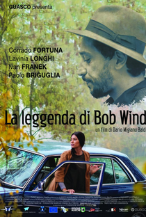 La leggenda di Bob Wind - Poster / Capa / Cartaz - Oficial 1