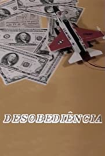 Desobediência - Poster / Capa / Cartaz - Oficial 1
