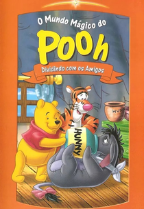 O Mundo Mágico do Pooh: Dividindo Com os Amigos (The Magical World of Winnie the Pooh: Share Your World)