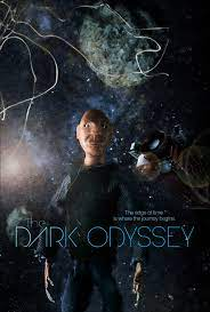 The Dark Odyssey - Poster / Capa / Cartaz - Oficial 1