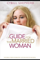 Um guia para uma mulher casada (A Guide for the Married Woman)