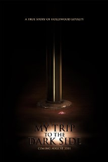 My Trip to the Dark Side   (My Trip to the Dark Side  )