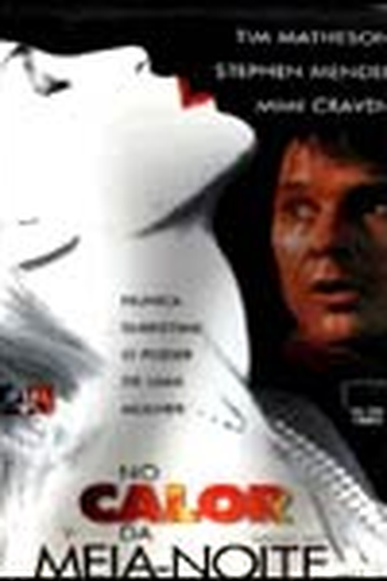  de Filme No Calor da Meia-Noite (1994)
