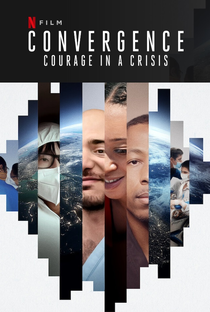 Convergência: Coragem em Tempos de Crise - Poster / Capa / Cartaz - Oficial 2