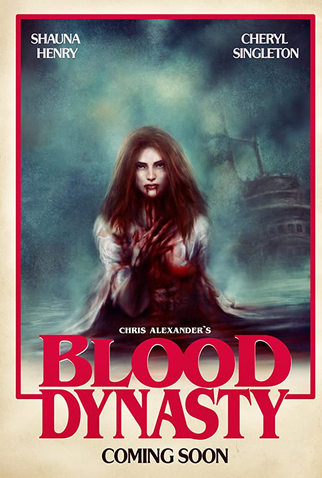 Poster 1 de Filme Blood Dynasty (2017)