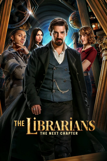 Poster de Franquia The Librarians: The Next Chapter (2025)