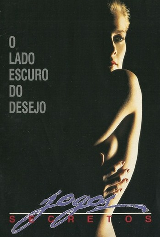 Poster 1 de Filme Jogos Secretos: O Lado Escuro do Desejo (1992)