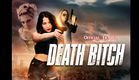Death Bitch (2024) Official Trailer