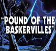 Pound of the Baskervilles by Chip 'n' Dale Rescue Rangers