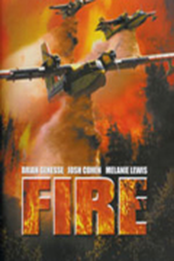  de Filme Nature Unleashed: Fire (2004)