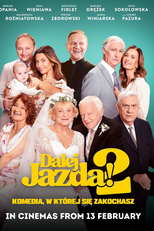 Off We Go! 2 (Dalej jazda! 2)