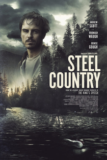 Steel Country: Uma Verdade Oculta - Poster / Capa / Cartaz - Oficial 5