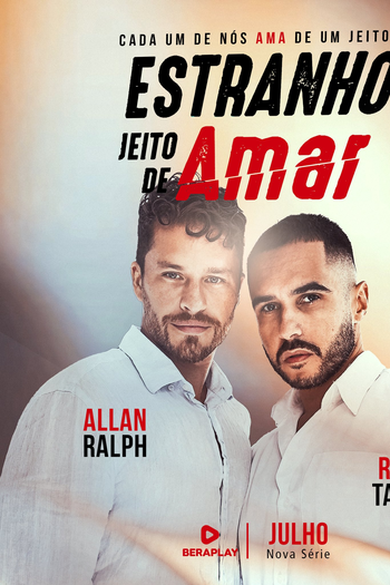 Poster de Série Estranho Jeito de Amar (2024)
