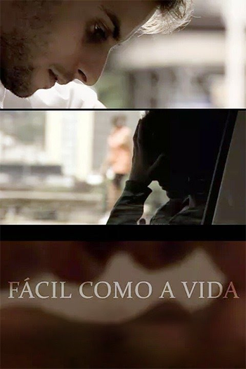 Poster de Curta Fácil como a Vida (2010)