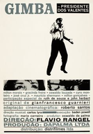 Gimba, O Presidente dos Valentes