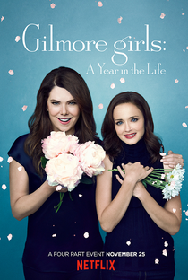 Gilmore Girls: Um Ano para Recordar - Poster / Capa / Cartaz - Oficial 1