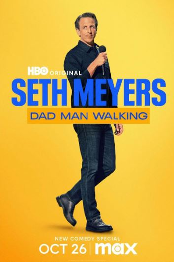 Poster de Filme Seth Meyers: Dad Man Walking (2024)