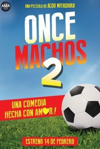 Poster 1 de Filme Once Machos 2 (2019)