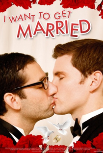 I Want to Get Married - Poster / Capa / Cartaz - Oficial 4