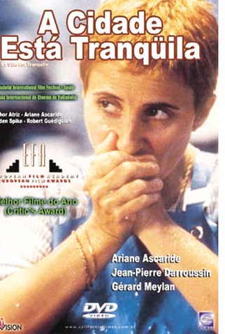 Poster 2 de Filme A Cidade Está Tranquila (2000)
