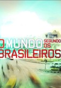 O Mundo Segundo os Brasileiros (5ª Temporada) (O Mundo Segundo os Brasileiros (5ª Temporada))