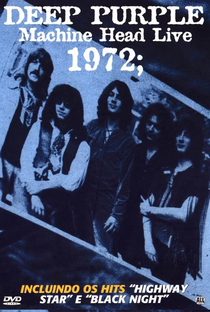 Deep Purple - Machine Head Live 1972 - Poster / Capa / Cartaz - Oficial 1