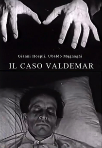 O Caso do Sr. Valdemar (Il Caso Valdemar)