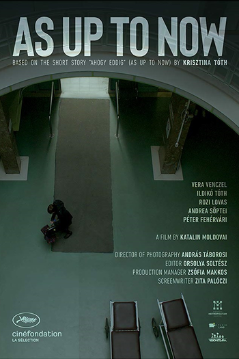 Poster de Curta As Up to Now (2018)