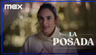 Tráiler oficial | La Posada| Max