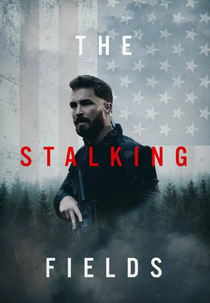 The Stalking Fields (The Stalking Fields)
