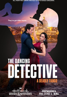 The Dancing Detective: A Deadly Tango (The Dancing Detective: A Deadly Tango)